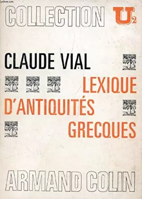 Couverture du produit · LEXIQUE D'ANTIQUITES GRECQUES