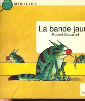 Couverture du produit · Bande jaune (la)