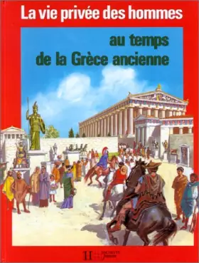 Couverture du produit · Au temps de la Grèce ancienne