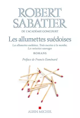 Couverture du produit · Les Allumettes suédoises, Trois sucettes à la menthe, Les Noisettes sauvages