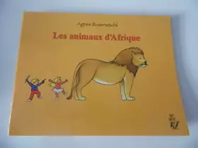 Couverture du produit · les animaux d'afrique