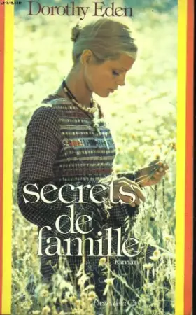 Couverture du produit · Secrets de famille (Collection Romans)