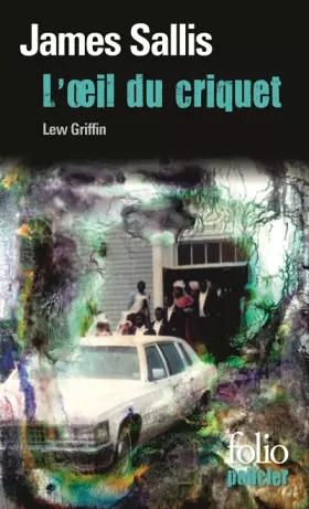Couverture du produit · L'Œil du criquet: Une enquête de Lew Grifffin