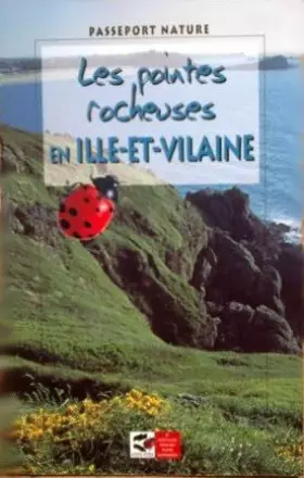 Couverture du produit · Passeport nature Les pointes rocheuses en Ille et vilaine