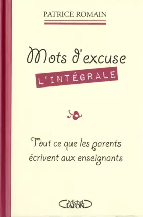 Couverture du produit · Mots d'excuse L'intégrale