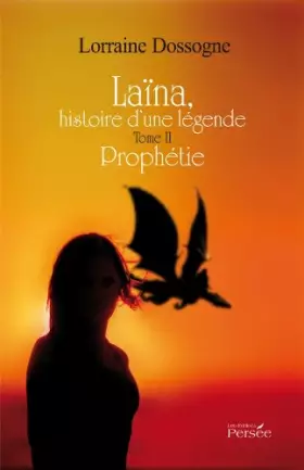 Couverture du produit · Laina Histoire d une Légende Tome II Pro