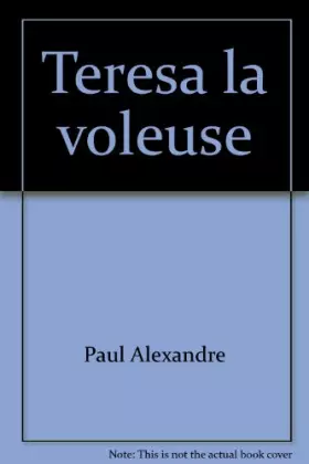 Couverture du produit · Teresa la voleuse