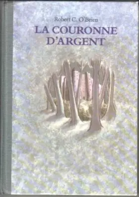 Couverture du produit · La couronne d'argent