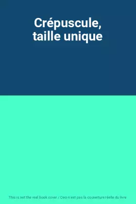 Couverture du produit · Crépuscule, taille unique