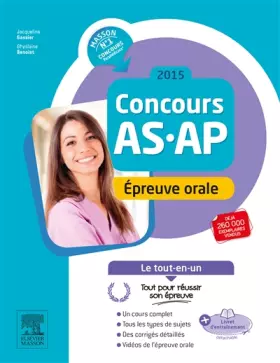 Couverture du produit · Concours AS/AP 2015 - Epreuve orale - Le tout-en-un: Avec livret d'entraînement