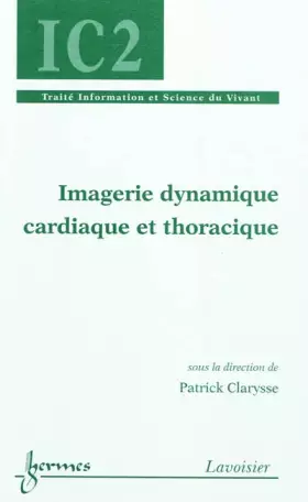 Couverture du produit · Imagerie dynamique cardiaque et thoracique