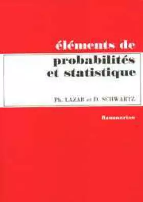 Couverture du produit · Éléments de probabilités et statistique à l'usage des étudiants en biologie humaine et générale