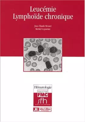Couverture du produit · Leucémie lymphoïde chronique