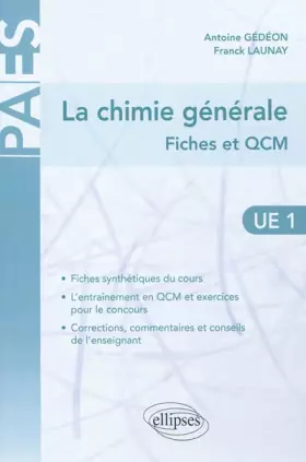 Couverture du produit · La Chimie Générale Fiches et QCM UE1