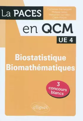 Couverture du produit · PACES en Qcm Biostatistiques Biomathématiques UE4