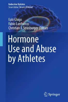 Couverture du produit · Hormone Use and Abuse by Athletes