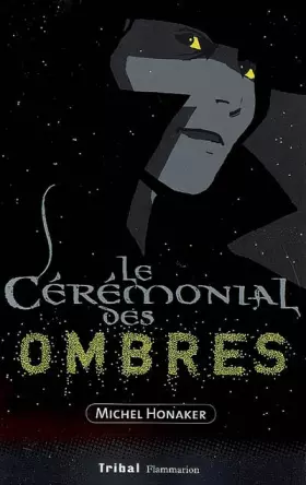Couverture du produit · Chasseur Noir, Tome 2 : Le cérémonial des ombres