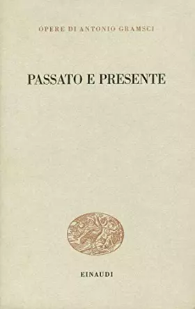 Couverture du produit · Passato e presente