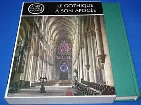 Couverture du produit · Le gothique a son apogée