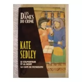 Couverture du produit · Le colporteur et la mort La cape de Plymouth (Les dames du crime)