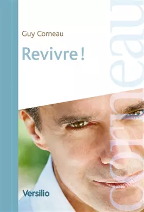 Couverture du produit · Revivre !