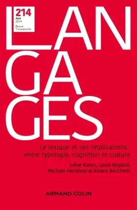 Couverture du produit · Langages Nº 214 2/2019 Le lexique et ses implications : entre typologie, cognition et culture