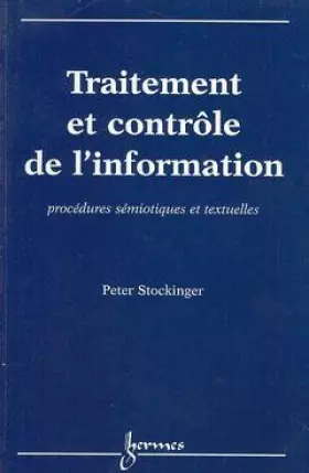 Couverture du produit · Traitement et contrôle de l'information. Procédures sémiotiques et textuelles