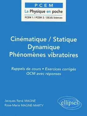 Couverture du produit · Cinématique / Statique / Dynamique / Phénomènes vibratoires