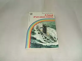 Couverture du produit · A bord d'un sous-marin