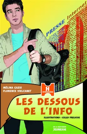 Couverture du produit · Les Dessous de l'info