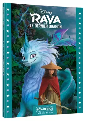 Couverture du produit · RAYA ET LE DERNIER DRAGON - Box-Office - L'Histoire du film - Disney