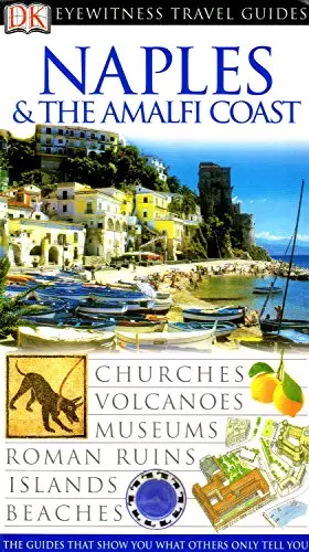 Couverture du produit · Naples & The Amalfi Coast (Eyewitness Travel Guides)