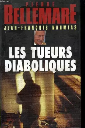 Couverture du produit · Les tueurs diaboliques.