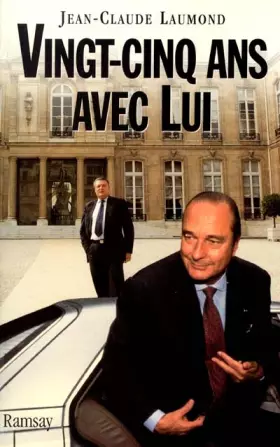 Couverture du produit · Vingt-cinq ans avec lui