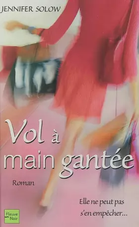 Couverture du produit · Vol à main gantée : Elle ne peut pas s'en empêcher...