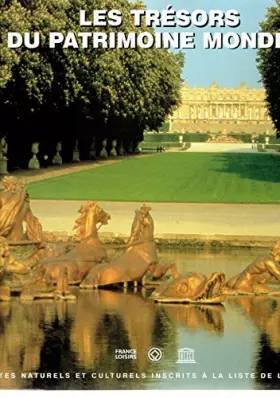 Couverture du produit · LES TRÉSORS DU PATRIMOINE MONDIAL N°1