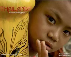 Couverture du produit · Thailande : Un autre regard