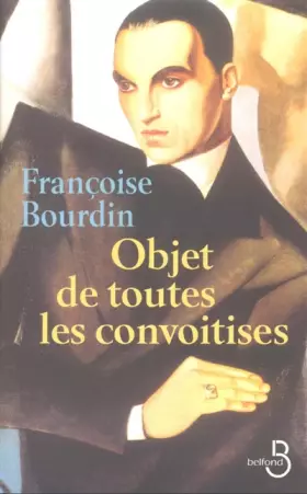 Couverture du produit · Objet de toutes les convoitises