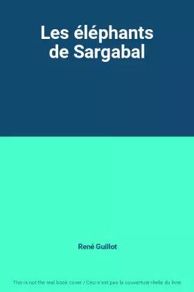 Couverture du produit · Les éléphants de Sargabal