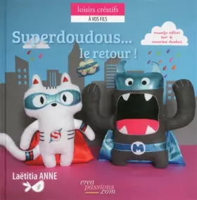 Couverture du produit · Superdoudous... Le retour ! NE
