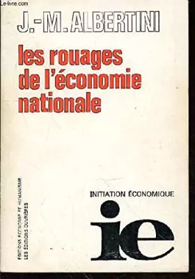 Couverture du produit · LES ROUAGES DE L ECONOMIE NATIONALE.