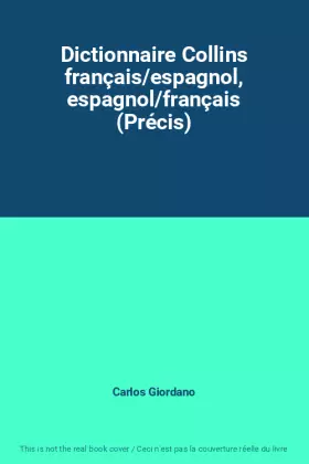 Couverture du produit · Dictionnaire Collins français/espagnol, espagnol/français (Précis)