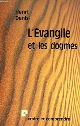 Couverture du produit · L'Évangile et les dogmes