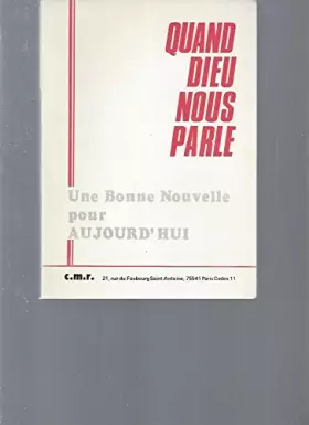 Couverture du produit · Quand Dieu nous parle- Une bonne nouvelle pour aujourd'hui
