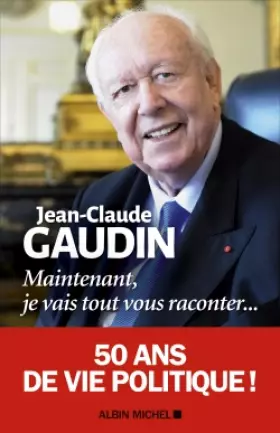 Couverture du produit · Maintenant, je vais tout vous raconter...