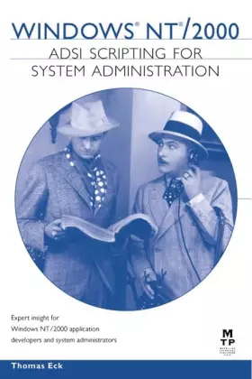 Couverture du produit · Windows Nt/2000 Adsi: Scripting for System Administration