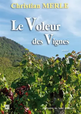 Couverture du produit · Le voleur des vignes