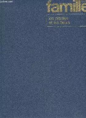 Couverture du produit · Famille 2000 - Les Plantes et Les Fleurs