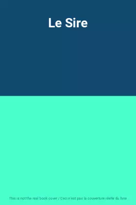 Couverture du produit · Le Sire