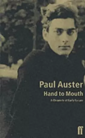 Couverture du produit · Hand to Mouth: A Chronicle of Early Failure